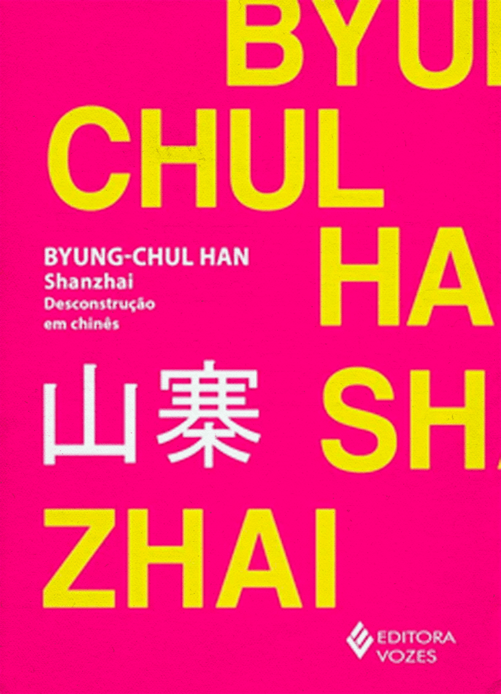Shanzhai: Deconstruction in Chinese by Byung-Chul Han